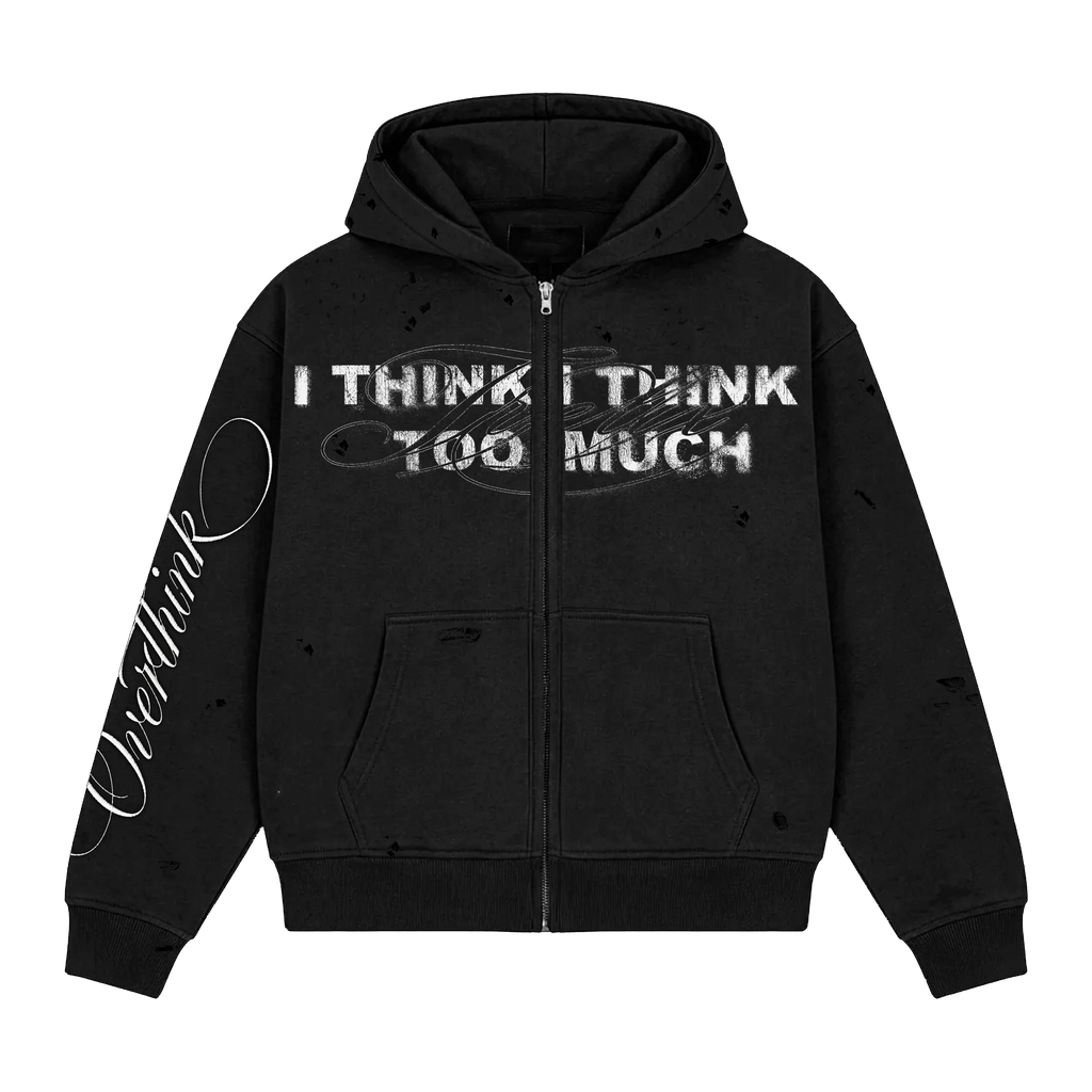 ZIP HOODIE OVERTHINK
